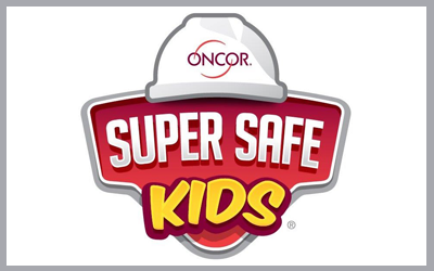 Oncor Super Safe Kids